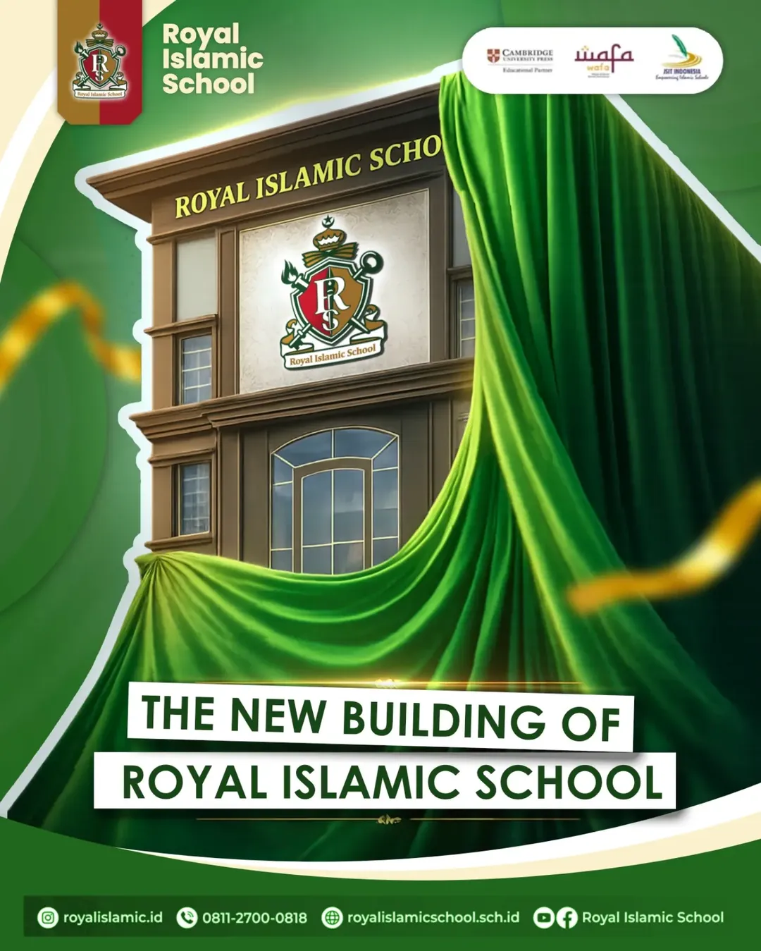 The New Building of Royal Islamic School Palembang